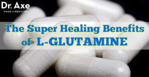 Glutamine - heal ligaments, heal gut, craving control, weight loss, brain fuel