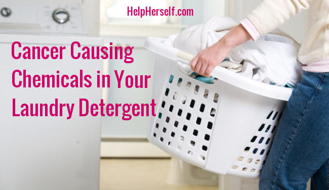 Cancer causing chemicals in laundry detergent